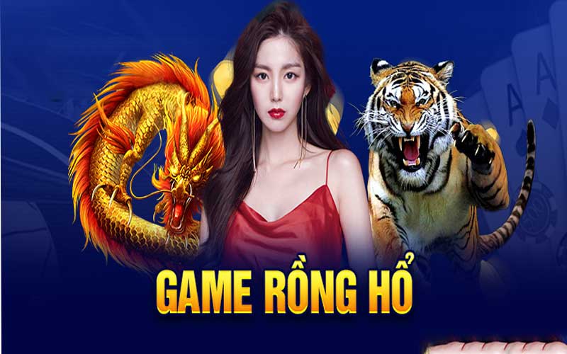 Giới thiệu về game rồng hổ giúp bạn nắm rõ hơn về luật chơi và các chiến thuật chơi game rồng hổ